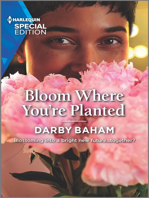 Title details for Bloom Where You're Planted by Darby Baham - Wait list